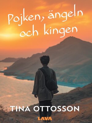 cover image of Pojken, ängeln och kingen